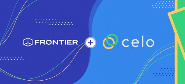 Frontier x Celo = Mobile First DeFi Adoption 🚀